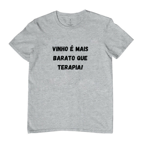 T-Shirt Wineaholic Lovers "Vinho é mais barato que terapia!"