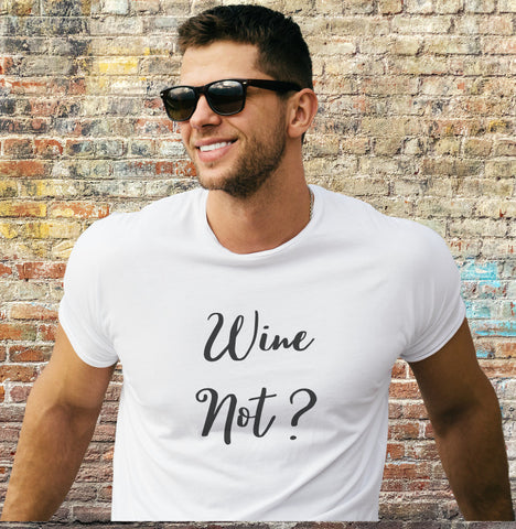 T-Shirt Wineaholic Lovers "Wine Not?"