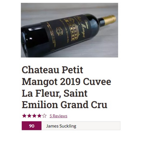 Saint-Émilion Grand Cru Château Petit Mangot Cuvée la Fleur 2019 90JS